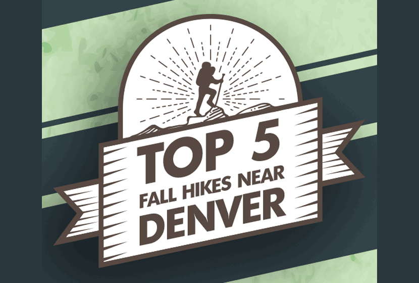 Preview of Infographic for Top 5 Fall Hikes Near Denver